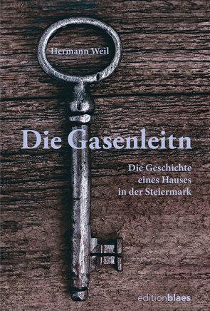 Die Gasenleitn von Weil,  Hermann