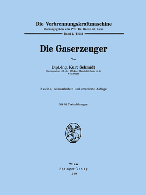 Die Gaserzeuger von Schmidt,  Kurt