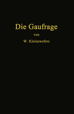 Die Gaufrage von Kleinewefers,  Wilhelm