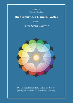 Die Geburt des ganzen Gottes, Band 5 von Schäfer,  Carmen