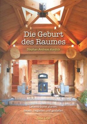 Die Geburt des Raumes von Kordick,  Stephan A