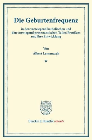 Die Geburtenfrequenz von Lemanczyk,  Albert