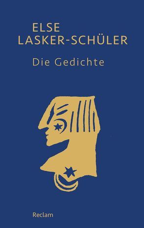 Die Gedichte von Lasker-Schüler,  Else, Sander,  Gabriele