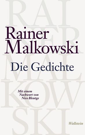 Die Gedichte von Bleutge,  Nico, Malkowski,  Rainer