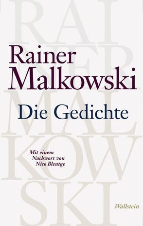 Die Gedichte von Bleutge,  Nico, Malkowski,  Rainer