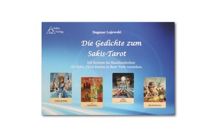 Die Gedichte zum Sakis -Tarot von Lojewski,  Dagmar