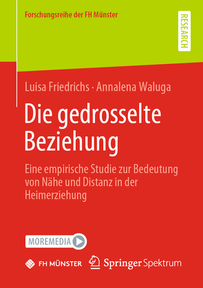 Die gedrosselte Beziehung von Friedrichs,  Luisa, Waluga,  Annalena