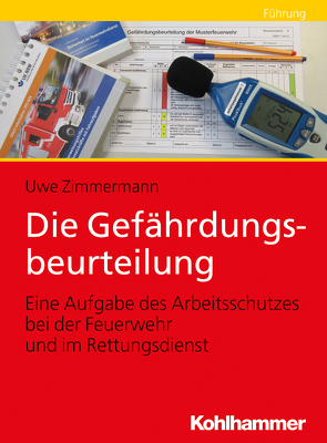 Die Gefährdungsbeurteilung von Zimmermann,  Uwe