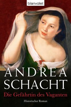 Die Gefährtin des Vaganten von Schacht,  Andrea