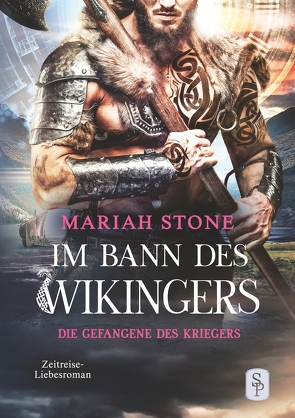 Die Gefangene des Kriegers von Stone,  Mariah