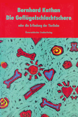 Die Geflügelschlachtschere von Kathan,  Bernhard