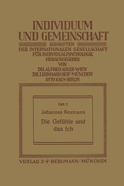 Die Gefühle und das Ich von Neumann,  Johannes