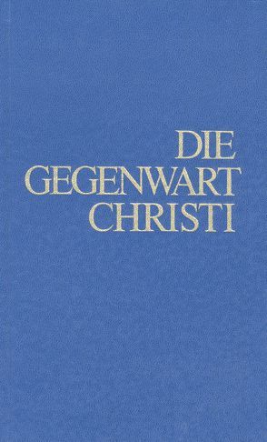 Die Gegenwart Christi von Ledebur,  Annie von