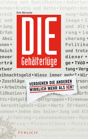 Die Gehälterlüge von Börnecke,  Dirk