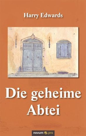 Die geheime Abtei von Edwards,  Harry