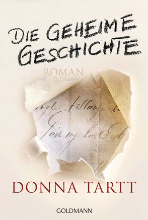 Die geheime Geschichte von Schmidt,  Rainer, Tartt,  Donna