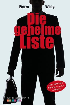 Die geheime Liste von Woog,  Pierre