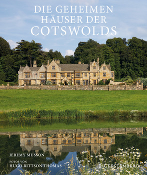 Die geheimen Häuser der Cotswolds von Musson,  Jeremy, Rittson-Thomas,  Hugo