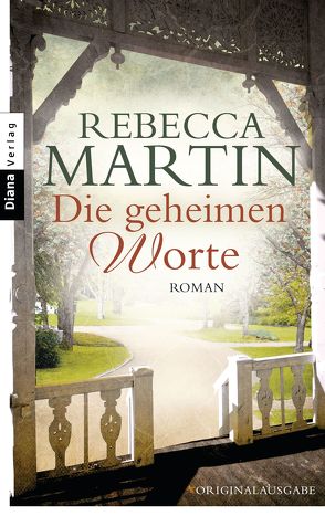 Die geheimen Worte von Martin,  Rebecca