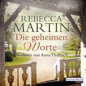 Die geheimen Worte von Martin,  Rebecca, Thalbach,  Anna