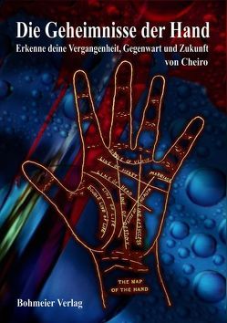 Die Geheimnisse der Hand von Cheiro, Meyer,  Ingrid