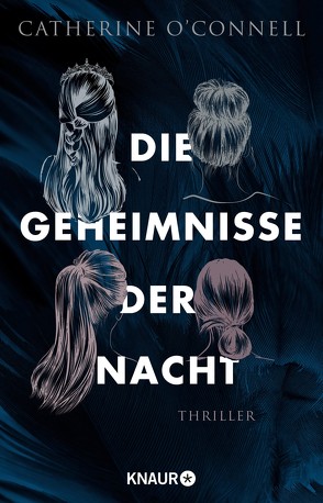 Die Geheimnisse der Nacht von O'Connell,  Catherine, Rebernik-Heidegger,  Sonja