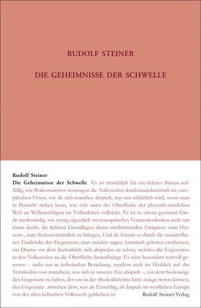 Die Geheimnisse der Schwelle von Rudolf Steiner Nachlassverwaltung, Steiner,  Rudolf