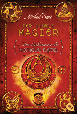 Die Geheimnisse des Nicholas Flamel – Der dunkle Magier von Höfker,  Ursula, Scott,  Michael