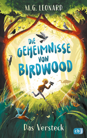 Die Geheimnisse von Birdwood – Das Versteck von Leonard,  M.G., Ohlsen,  Tanja