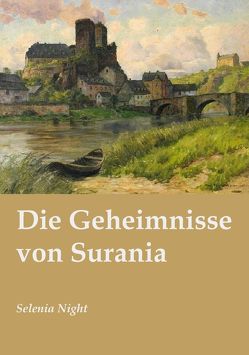 Die Geheimnisse von Surania von Night,  Selenia