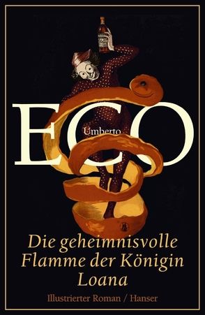 Die geheimnisvolle Flamme der Königin Loana von Eco,  Umberto, Kroeber,  Burkhart