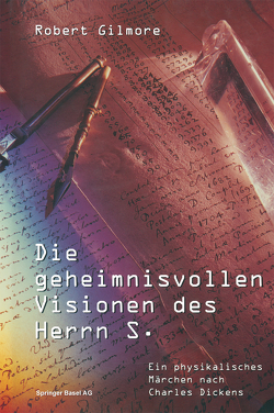 Die geheimnisvollen Visionen des Herrn S. von Gilmore,  Robert