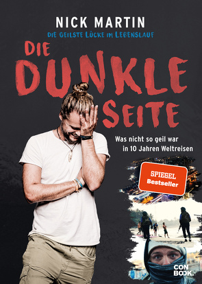 Die geilste Lücke im Lebenslauf – Die dunkle Seite von Martin,  Nick, Vetter,  Anita