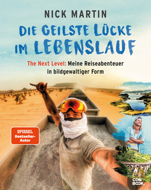 Die geilste Lücke im Lebenslauf – The Next Level von Martin,  Nick