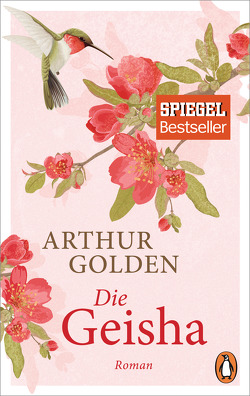 Die Geisha von Golden,  Arthur, Stege,  Gisela