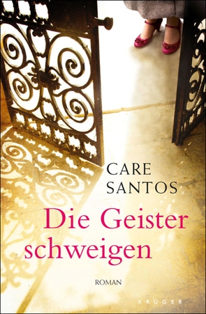 Die Geister schweigen von Karg,  Stefanie, Santos,  Care