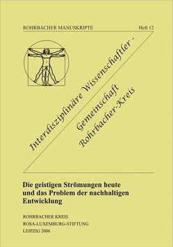 Die geistigen Strömungen heute und das Problem der nachhaltigen Entwicklung von Rochhausen,  Rudolf