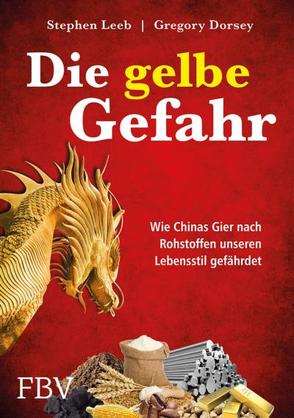 Die gelbe Gefahr von Dorsey,  Gregory