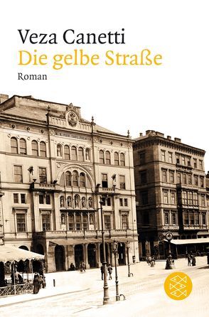 Die gelbe Straße von Canetti,  Veza