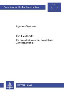 Die GeldKarte von Tegebauer,  Ingo-Jens