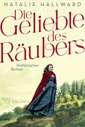 Die Geliebte des Räubers von Hallward,  Natalie