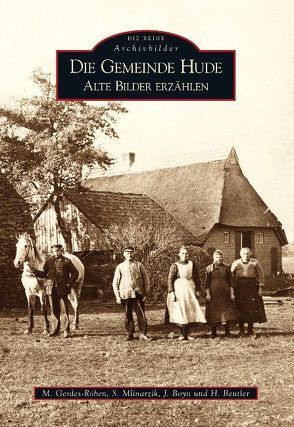 Die Gemeinde Hude von Beutler,  Harry, Boyn,  Jürgen, Gerdes-Röben,  Martin, Mlinarzik,  Siegfried