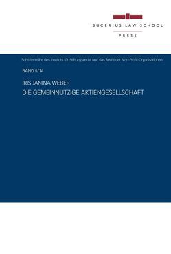 Die gemeinnützige Aktiengesellschaft von Weber,  Iris Janina