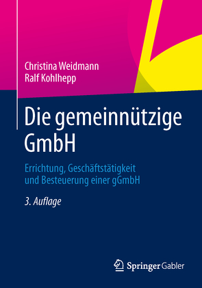 Die gemeinnützige GmbH von Kohlhepp,  Ralf, Weidmann,  Christina