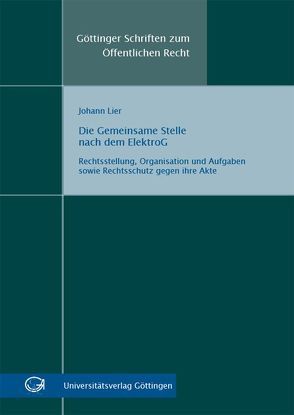 Die Gemeinsame Stelle nach dem ElektroG von Lier,  Johann