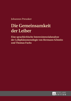 Die Gemeinsamkeit der Leiber von Preusker,  Johannes