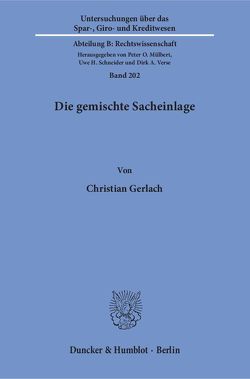 Die gemischte Sacheinlage. von Gerlach,  Christian