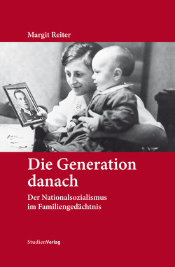 Die Generation danach von Reiter,  Margit