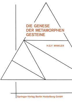 Die Genese der metamorphen Gesteine von Winkler,  Helmut Gustav Franz