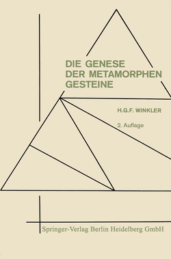 Die Genese der metamorphen Gesteine von Winkler,  Helmut Gustav Franz